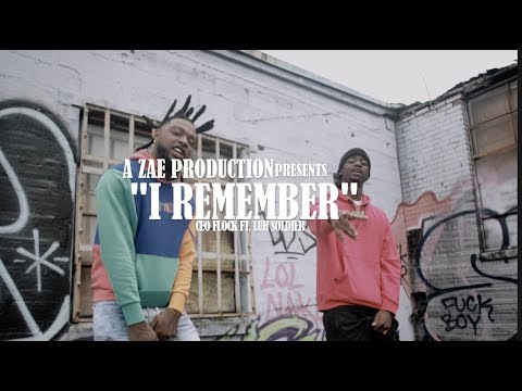 CEO Flock ft. Luh Soldier - I Remember (Official Music Video)