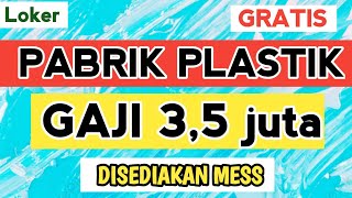 Download lagu LOWONGAN KERJA HARI INI II PABRIK PLASTIK GAJI 3,5 JUTA GRATIS TANPA DIPUNGUT BIAYA mp3 Download lagu LOWONGAN KERJA HARI INI II PABRIK PLASTIK GAJI 3,5 JUTA GRATIS TANPA DIPUNGUT BIAYA mp3