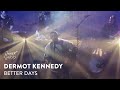 Dermot Kennedy - Better Days | Live at Other Voices Festival (2021)