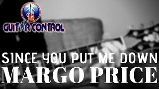 How to Play &quot;Since You Put Me Down&quot; By Margo Price - 12 Bar Blues Guitar Song Lesson