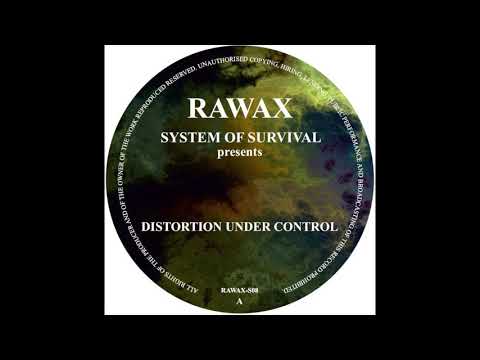 System Of Survival - Brain Machine - RAWAX S08