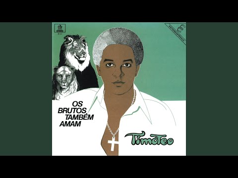 Os Brutos Também Amam