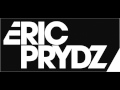 Eric Prydz & Empire Of The Sun - We Are Mirage