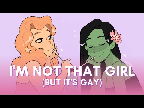 I'm Not That Girl but it's gay || Wicked Cover by Reinaeiry