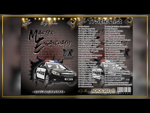 DJ AXUS - MASTER ENGANCHADO 9 - EDICION CUMBIA VILLERA 2021