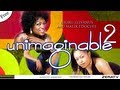 Unimaginable Part 2 Nigerian Nollywood Movie