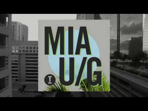 Miami Underground 2018 - OUT NOW