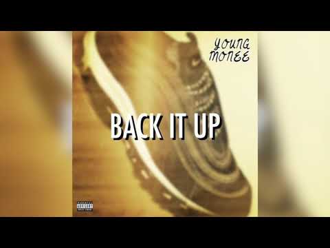 Back It Up-Young Monee