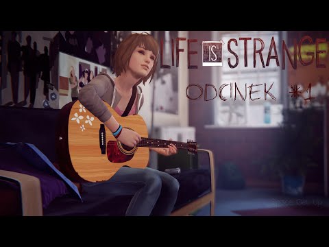 Zagrajmy w Life Is Strange (PL) / Episode 1 -Poznajcie Max #1