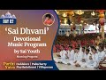 'Sai Dhvani' - Devotional Music Program by the Sai Youth, Tamil Nadu | June 02, 2024 | Morning