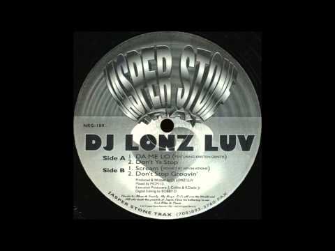 Dj Lonz Luv - Da Me Lo