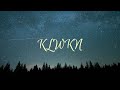 KLWKN - MUSIC HERO (LYRICS)