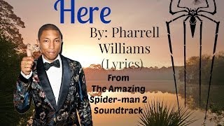 Here - Pharrell Williams (Lyrics)