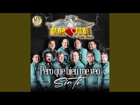 Pero que bien me veo sin ti