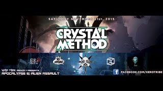 The Crystal Method ~Full Mix~ Live @ Apocalypse VI - Alien Assault (St.Louis, MO - 2015-11-21)