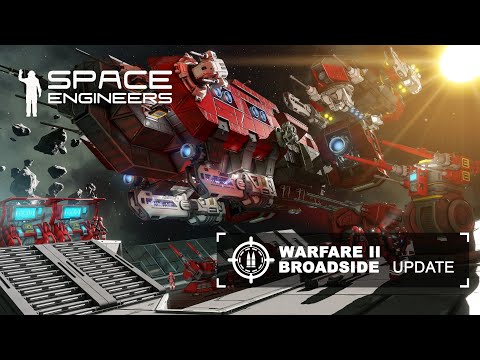 Space Engineers | Update 1.200 - Warfare 2: Broadside