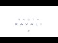 Rasta - Kavali Rasta - Kavali