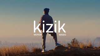 KIZIK Motion Is Magic