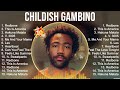 Childish Gambino Greatest Hits Full Album ️ Full Album ️ Top 10 Hits Of All Time