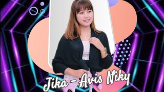 Download lagu JIKA (Melly Goeslow) - Avis Niky mp3 Download lagu JIKA (Melly Goeslow) - Avis Niky mp3