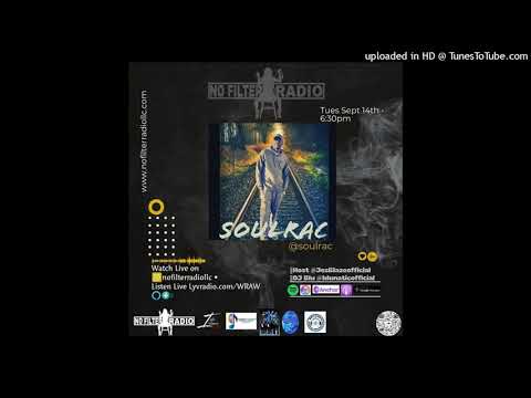 Soulrac Interview 9.14.21 • No Filter Radio