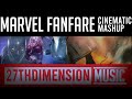 Marvel Fanfare Cinematic Mashup 27thDimensionMusic Epic Orchestral MCU Mashup