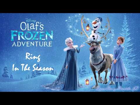 Ring In The Season lyrics video (Olaf's Frozen Adventure)