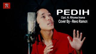 Download lagu PEDIH Cipt. H. Rhoma Irama Cover By - REVO RAMON mp3 Download lagu PEDIH Cipt. H. Rhoma Irama Cover By - REVO RAMON mp3