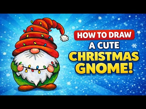 How to Draw a Cute Christmas Gnome 🎄✨ | Easy Holiday Drawing | Cute Christmas Gnome