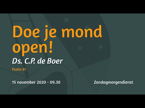 Zondagmorgendienst Psalm 81 - Ds. C.P. de Boer