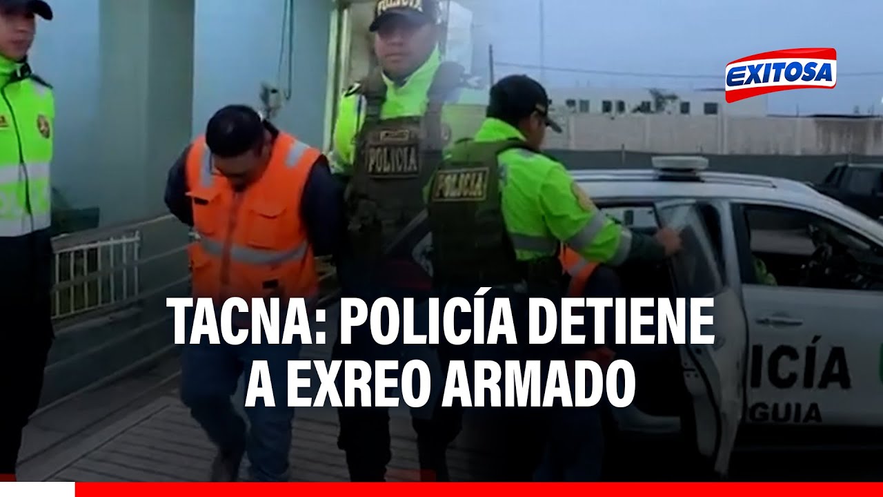 🔴🔵 Tacna: PNP detiene a exrecluso armado frente a una estación de servicio