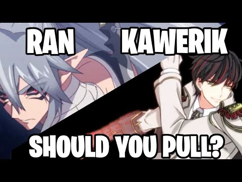 Ran + Kawerik - Should You Pull? - Epic Seven