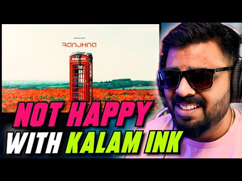KALAM INK RANJHNA ft. HARJAS HARJAAYI Reaction | AFAIK