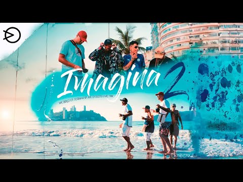 IMAGINA 2 - Mc Beiço LP, Jotinha SP,  Mc D'Oeste e Mc TRK(Prod. Dj Cash) Latoca Films