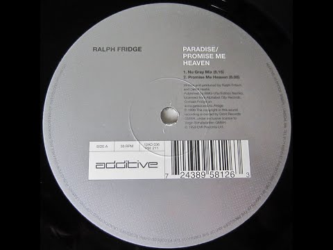 Ralph Fridge - Promise Me Heaven - 1999