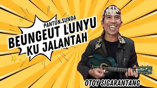 Download lagu PANTUN SUNDA LUCU | BEUNGEUT GLOWING KU JALANTAH | OTOY SIGARANTANG | PANTUN DADAKAN  mp3