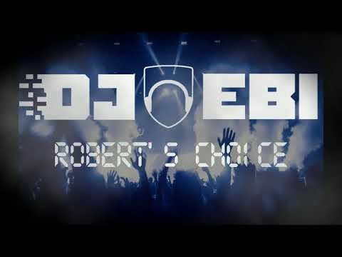 Ebi - Robert's choice