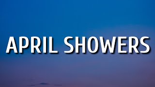 April Showers Music Video