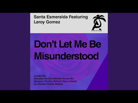 Don't Let Me Be Misunderstood (Limakk Mix)