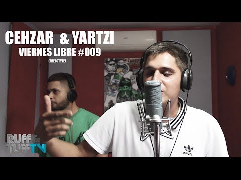 Cehzar & Gio El Cacique (Yartzi) - Viernes Libre #009 Freestyle RUFF & TUFF TV (Beat x Danny Brasco)