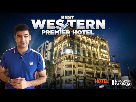 Best Western Premier Lahore | Review | Prices, Service, Food | Hotel for You | Discover Pakistan TV
