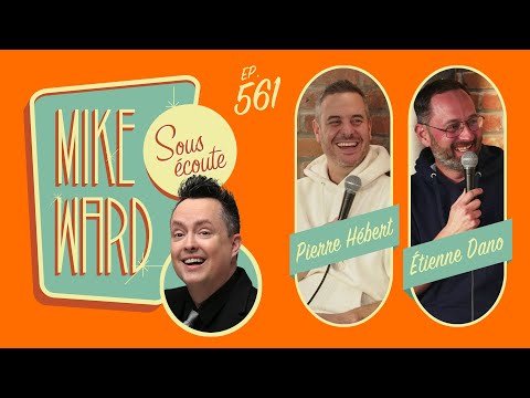 #561 - Pierre Hébert et Étienne Dano