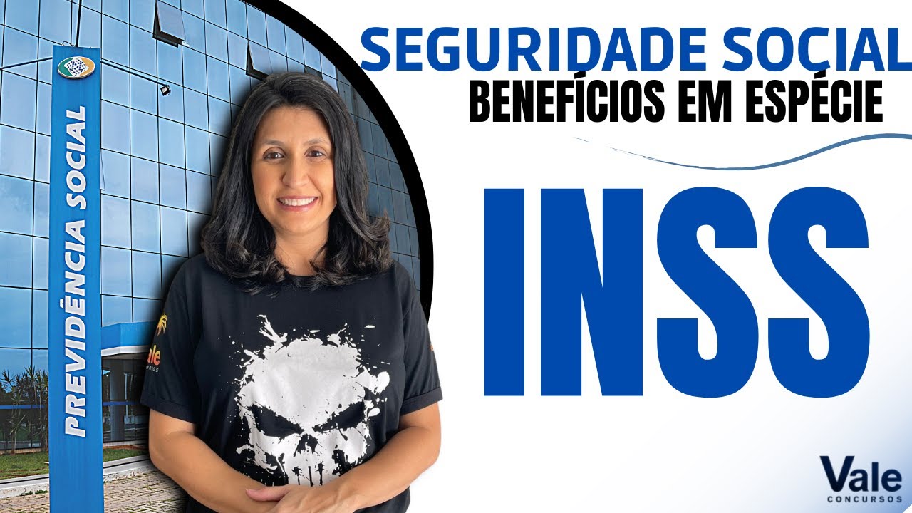 Concurso INSS - Benefícios em espécie 01