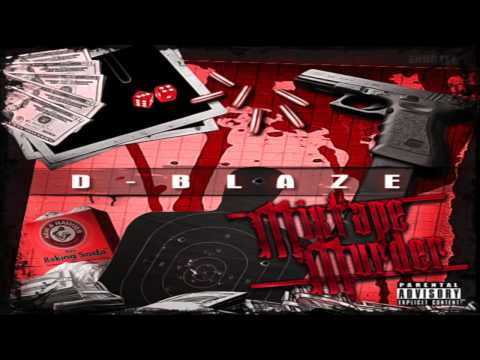 D-BLAZE - YOU A LIE
