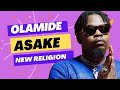 🎵 Olamide ft Asake New Religion (lyrics/paroles) ▶️