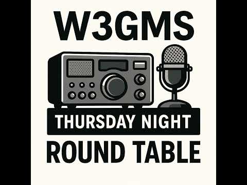 June 12th 2025 #464 - AF3Z| W3GMS Roundtable