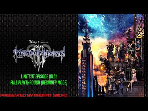 Kingdom Hearts Ⅲ / Full Playthrough / Limitcut Episode (DLC) (Beginner Mode)