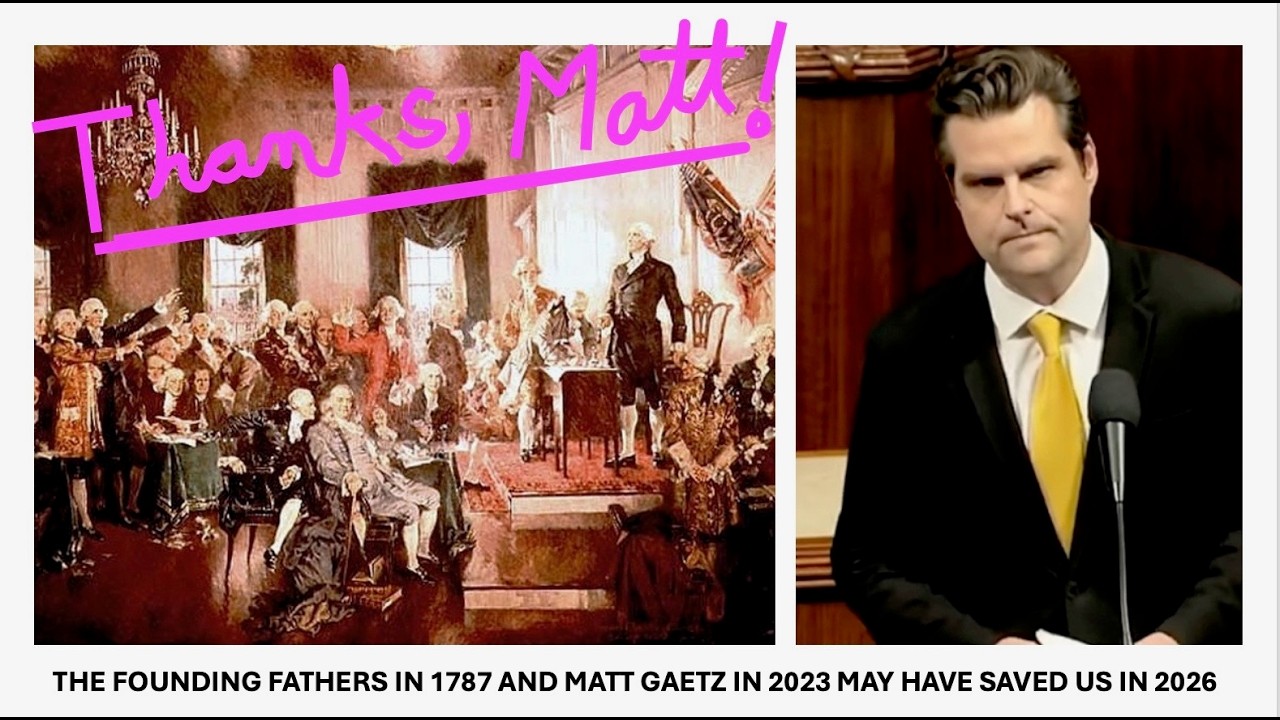 NOT April Fool! How the Founding Fathers in 1787 and Matt Gaetz in 2023 SAVED the USA March 27, 2026