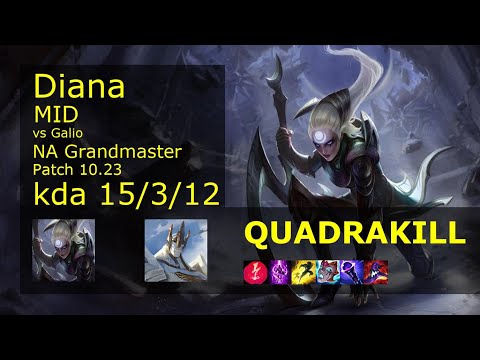 Diana vs Galio Mid - NA Grandmaster 15/3/12 Patch 10.23 Gameplay