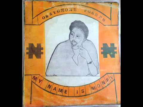 Osayomore Joseph ~ my name is money